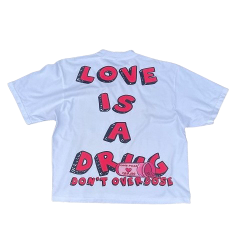 Love Is A Drug Boxy Tee
